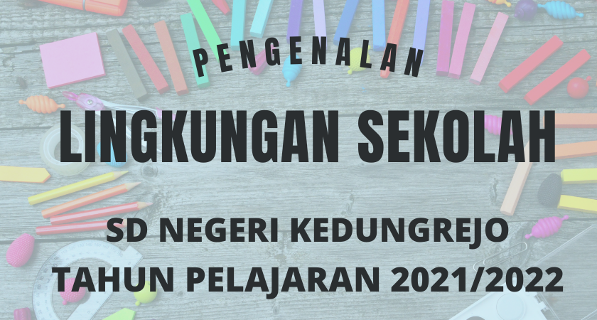 Pengenalan Lingkungan Sekolah