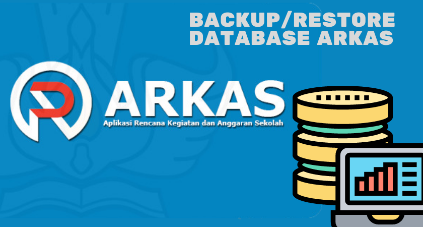 Backup/Restore Database ARKAS