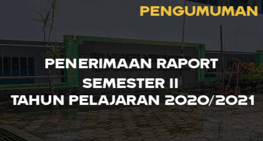 Penerimaan Raport Semester II