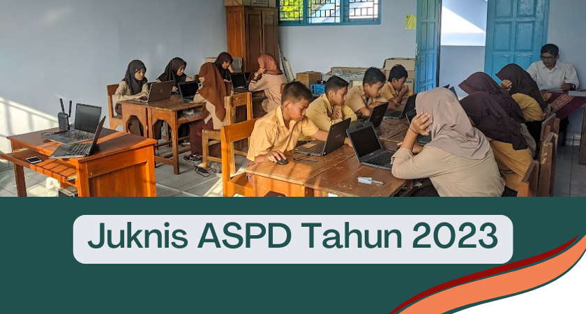 PETUNJUK TEKNIS PELAKSANAAN ASPD TAHUN 2023