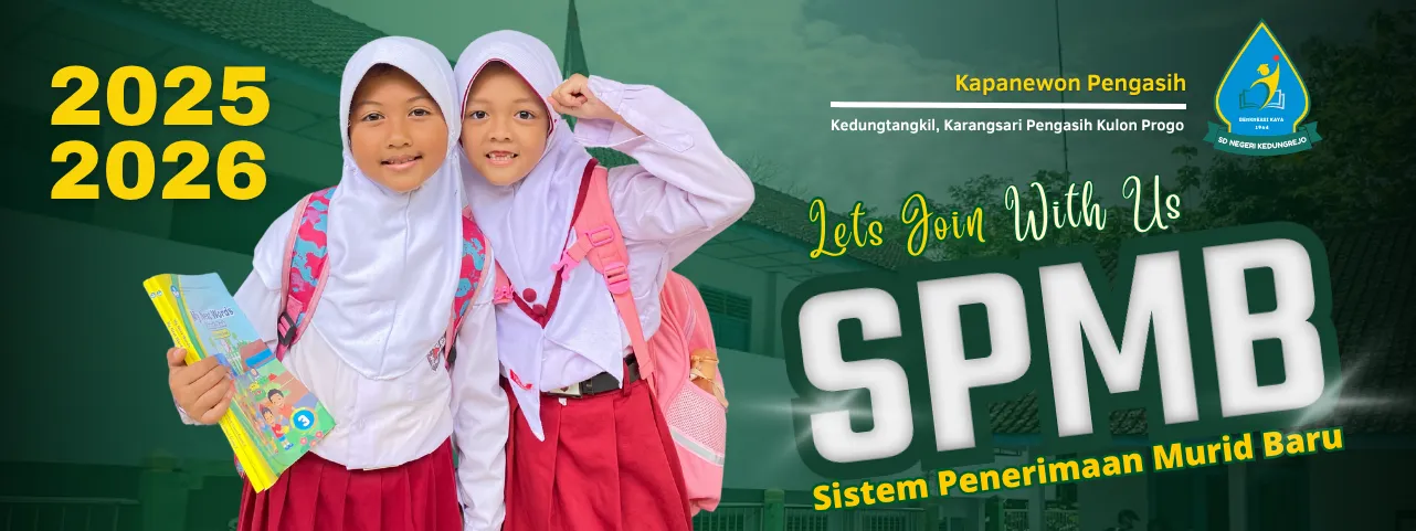 Sistem Penerimaan Murid Baru Tahun 2025 SDN Kedungrejo Pengasih